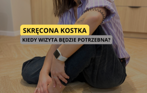skręcona kostka