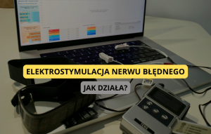 ELEKTROSTYMULACJA NERWU BŁĘDNEGO